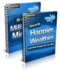 Millionaire Mindset and Happier Wealthier Special Reports